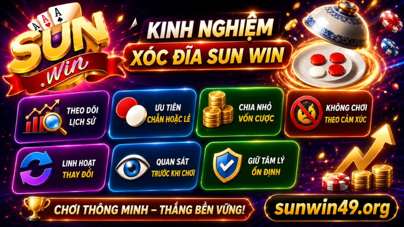 Kinh nghiệm áp dụng cách chơi xóc đĩa SUN WIN