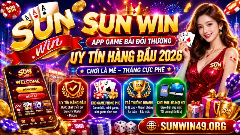 Tổng quan về cổng game SUN WIN